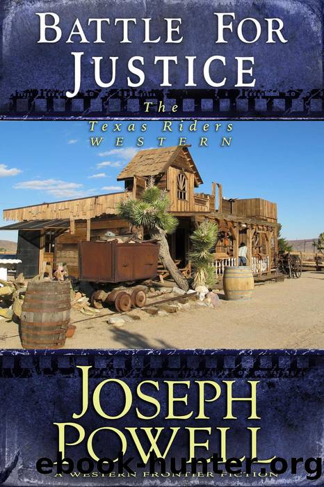 Battle for Justice (The Texas Riders Western #14) (A Western Frontier Fiction) by Joseph Powell