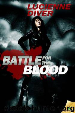 Battle for the Blood by Lucienne Diver