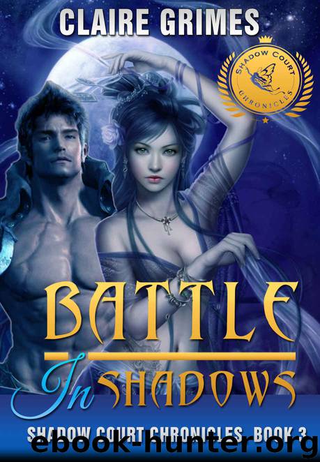 Battle in Shadows by Claire Grimes