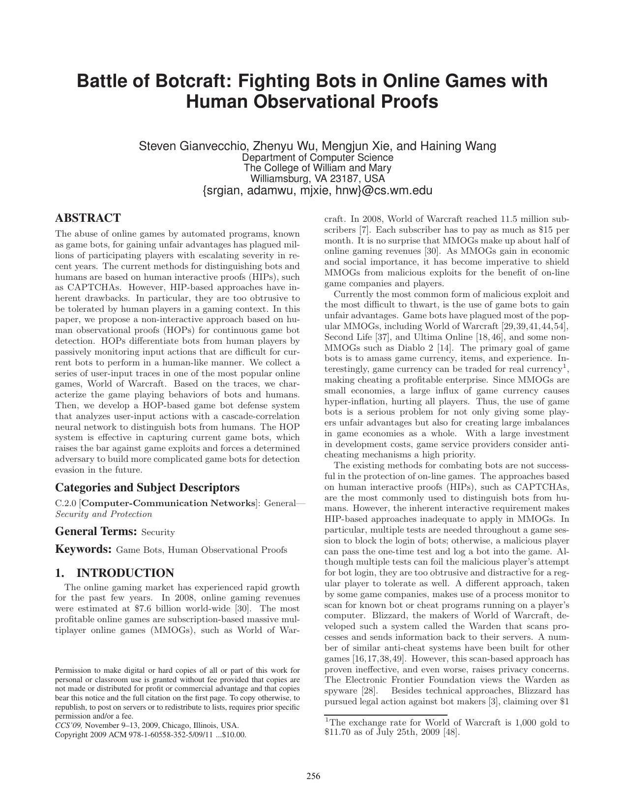Battle of Botcraft: Fighting Bots in Online Games with Human Observational Proofs by Steven Gianvecchio Zhenyu Wu Mengjun Xie Haining Wang