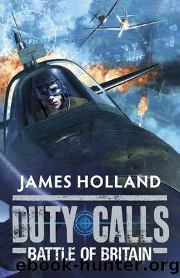 Battle of Britain by James Holland