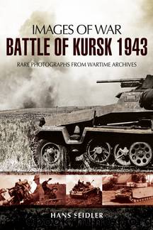 Battle of Kursk 1943 by Hans Seidler