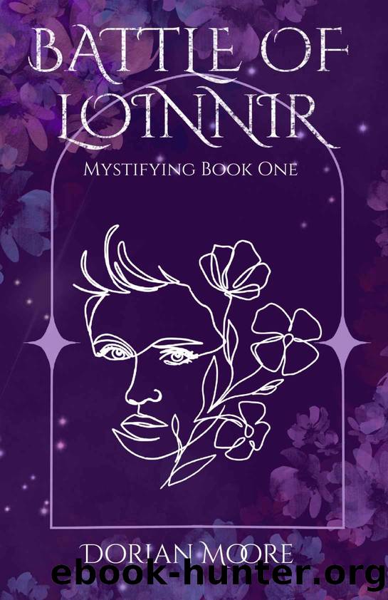 Battle of Loinnir: Mystifying Book One by Dorian Moore