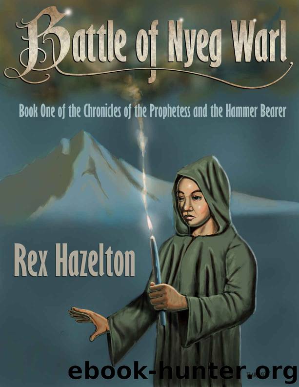 Battle of Nyeg Warl by Rex Hazelton