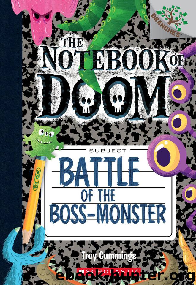 Battle of the Boss-Monster: A Branches Book (The Notebook of Doom #13) by Troy Cummings