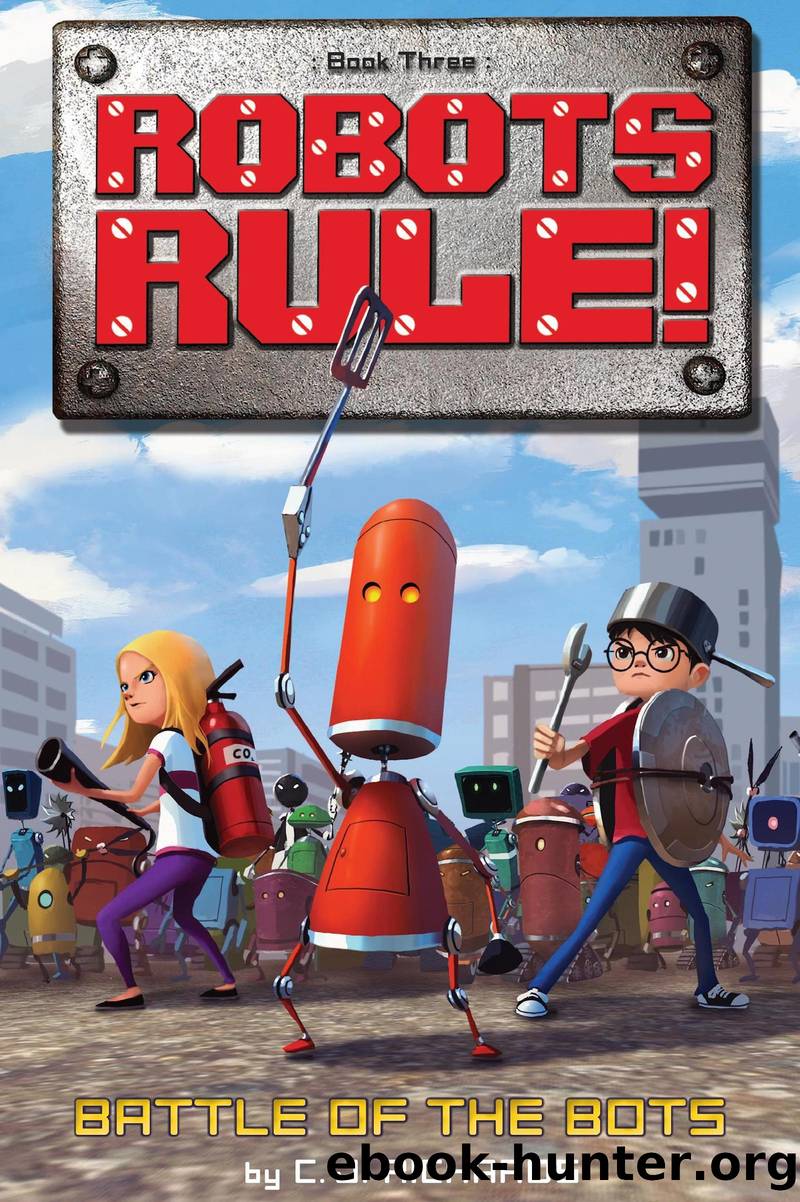 Battle of the Bots by C. J. Richards