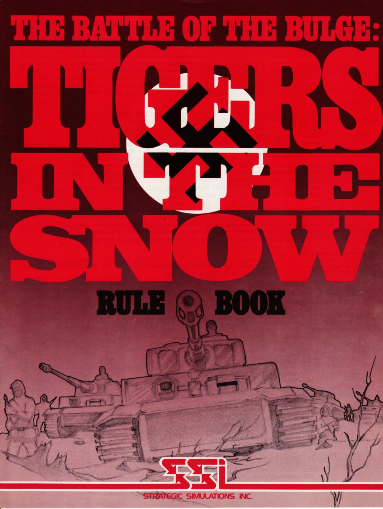 Battle of the Bulge by Tigers in the Snow (1982)