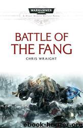 Battle of the Fang by Chris Wraight