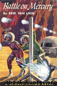Battle on Mercury by Lhin Erik van & Rey Lester Del