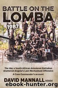 Battle on the Lomba 1987: Battle on the Lomba 1987 by David Mannall