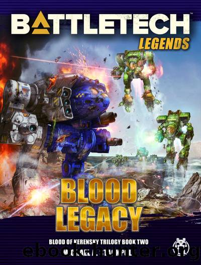 BattleTech Legends: Blood Legacy: Blood of Kerensky Trilogy, Book Two by Michael A. Stackpole