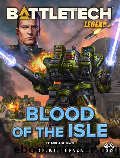 BattleTech Legends: Blood of the Isle: A Dark Age Novel by Loren L. Coleman