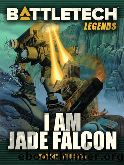 BattleTech Legends: I am Jade Falcon by Robert Thurston