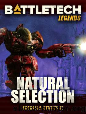 BattleTech Legends: Natural Selection by Michael A. Stackpole