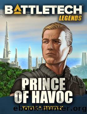 BattleTech Legends: Prince of Havoc by Michael A. Stackpole