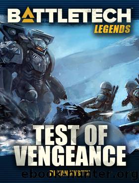 BattleTech Legends: Test of Vengeance by Bryan Nystul