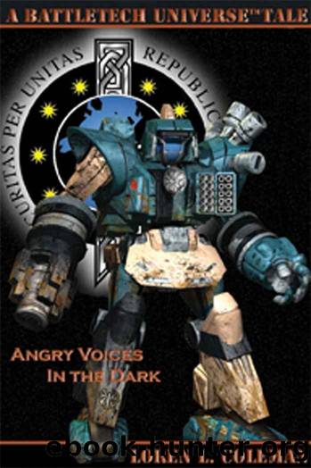 BattleTech: Angry Voices In The Dark by Loren L. Coleman