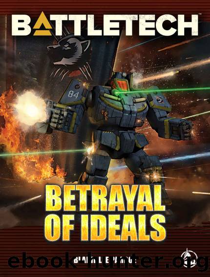 BattleTech: Betrayal of Ideals by Blaine Lee Pardoe