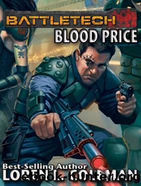 BattleTech: Blood Price by Loren L. Coleman