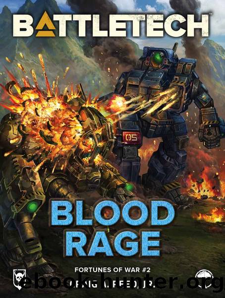 BattleTech: Blood Rage (Fortunes of War Novella, #2) (BattleTech Novella Book 27) by Craig A. Reed Jr