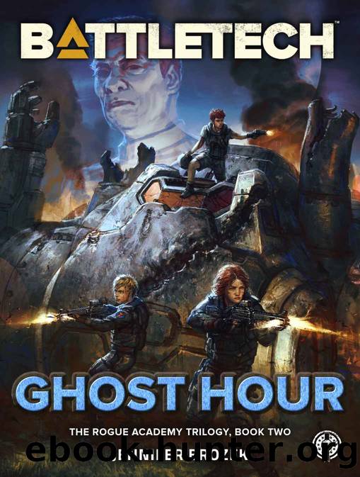 BattleTech: Ghost Hour (The Rogue Academy Trilogy, Book Two) by Jennifer Brozek