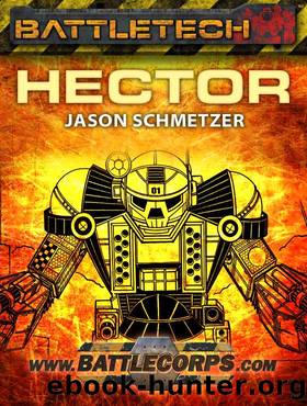 BattleTech: Hector by Jason Schmetzer