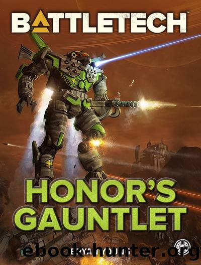 BattleTech: Honorâs Gauntlet by Bryan Young