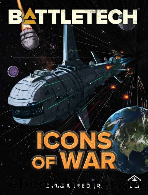 BattleTech: Icons of War by Craig A. Reed