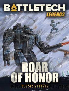 BattleTech: Roar Of Honor by Blaine Lee Pardoe
