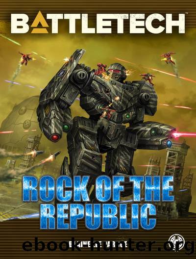 BattleTech: Rock of the Republic: A BattleTech Novella by Blaine Lee Pardoe
