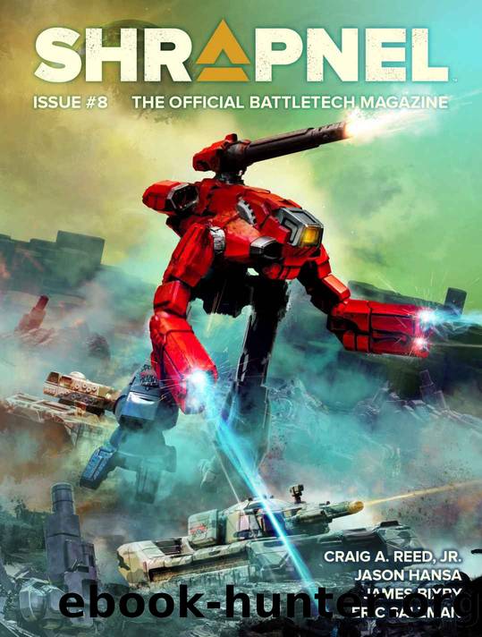 BattleTech: Shrapnel, Issue #8 (The Official BattleTech Magazine) by Philip A. Lee