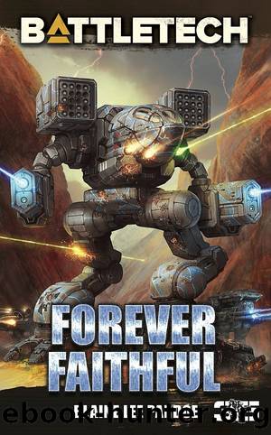 BattleTech. Forever Faithful by Blaine Lee Pardoe