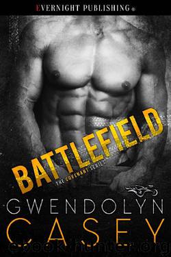 Battlefield (The Covenant Book 2) by Gwendolyn Casey