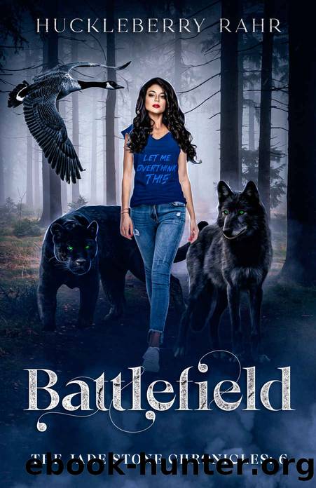 Battlefield (The Jade Stone Chronicles Book 6) by Huckleberry Rahr