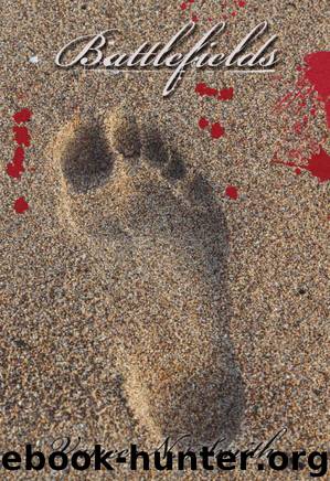 Battlefields by Vance N Smith