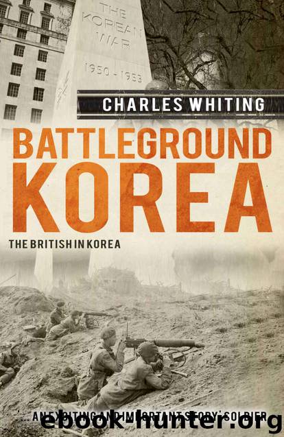Battleground Korea by Whiting Charles