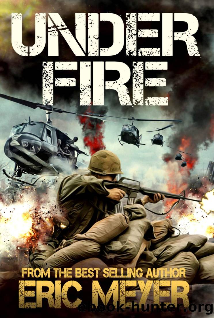 Battleground Vietnam 1 Under Fire by Eric Meyer