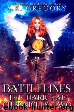 Battlelines by S K Gregory