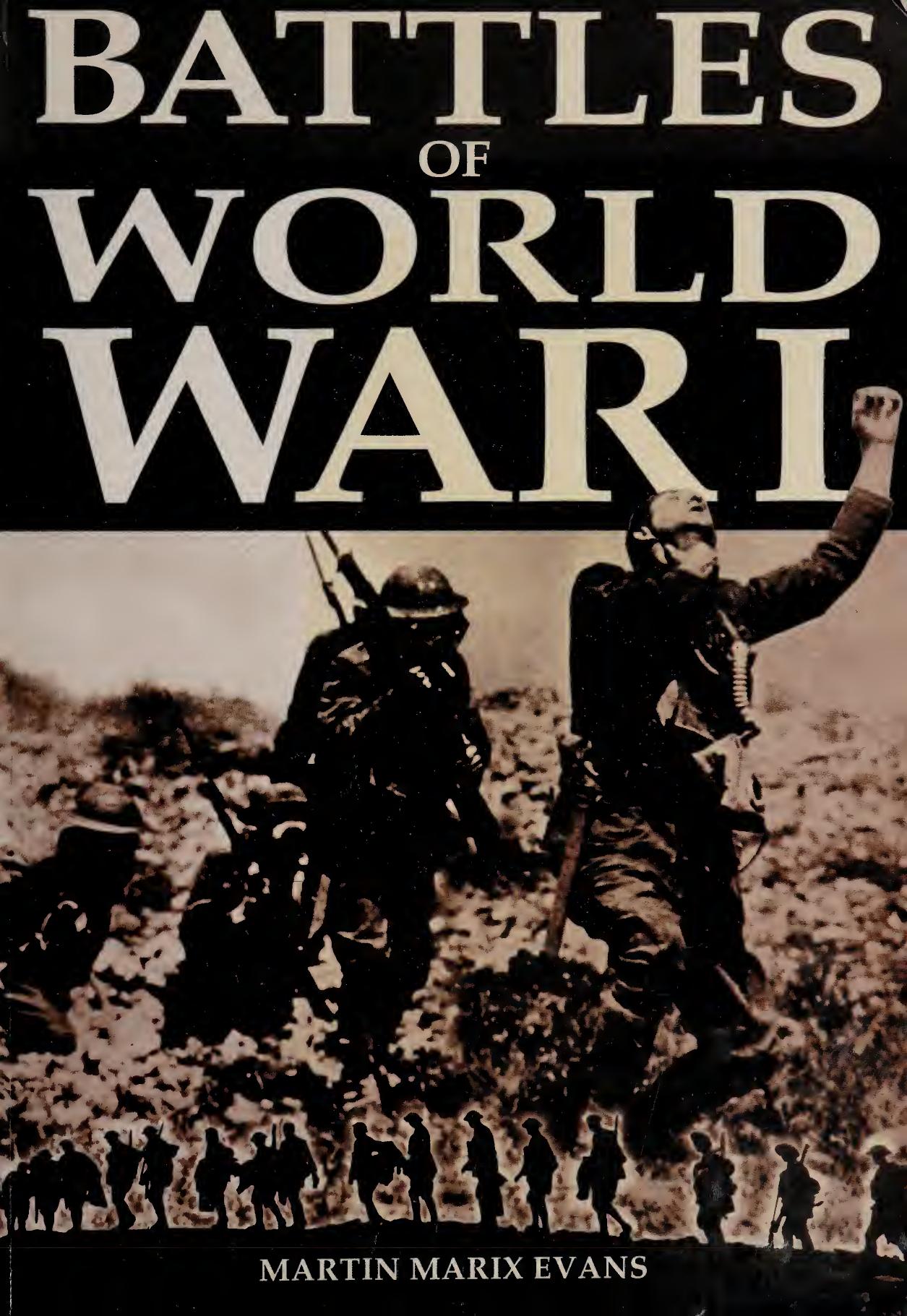Battles of World War I by Unknow
