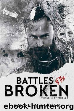 Battles of the Broken (The Sons of Templar MC Book 6) by Anne Malcom