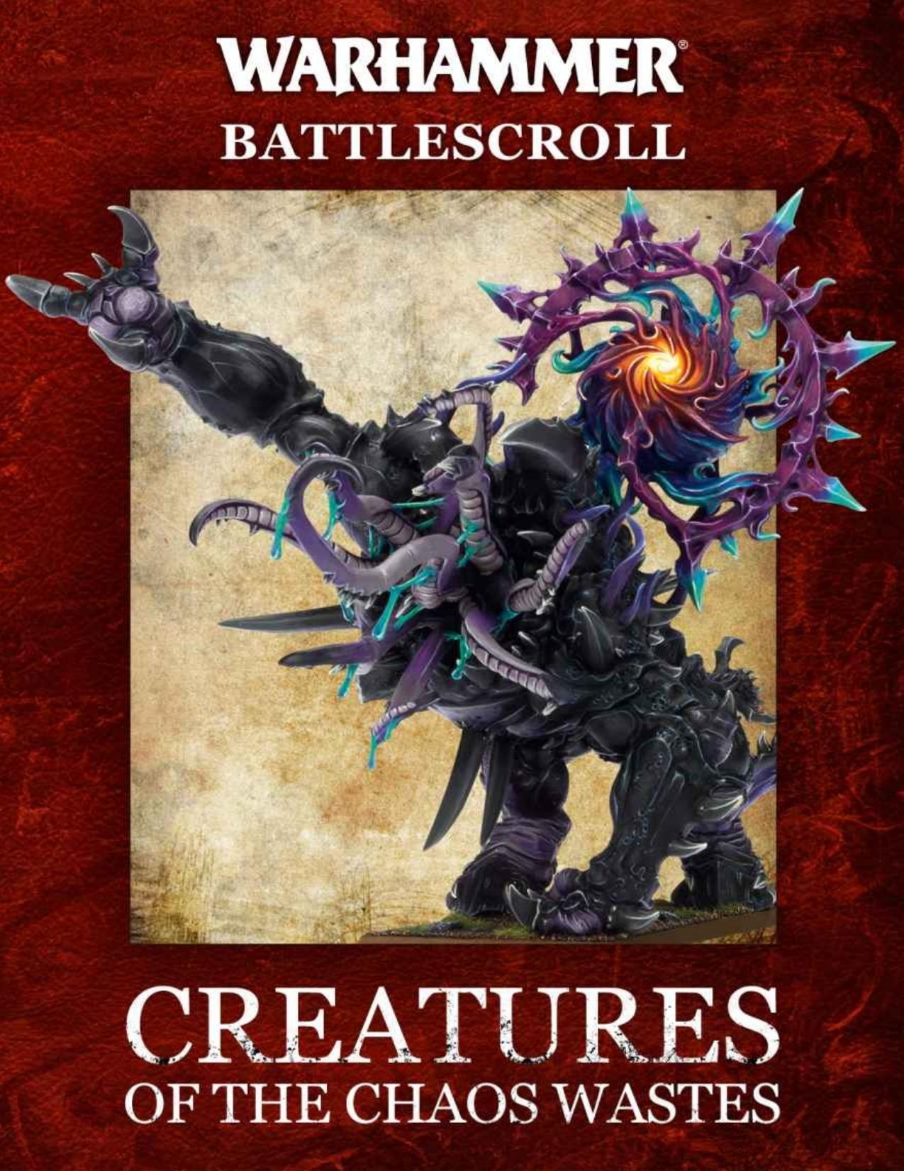 Battlescroll - Creatures of the Chaos Wastes by Games Workshop Ltd