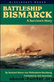 Battleship Bismarck by Burkard Baron Von Mullenheim-Rechberg