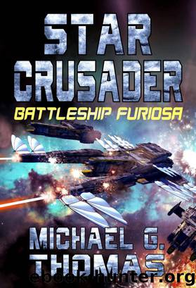 Battleship Furiosa by Michael G. Thomas