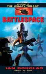 Battlespace by Ian Douglas