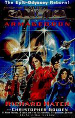 Battlestar Galactica: Original Series Continuation - 01 - Armageddon by Richard Hatch & Christopher Golden
