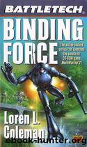 Battletech #36 - Binding Force by Loren L. Coleman