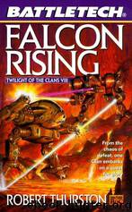 Battletech #44 - Falcon Rising by Robert Thurston