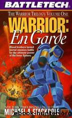 Battletech #5 - Warrior: En Garde by Michael A. Stackpole