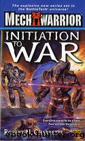 Battletech #58 - Initiation To War by Robert N. Charrette