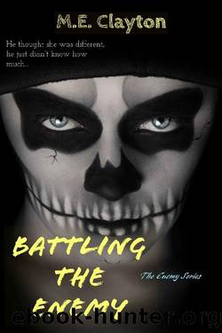Battling the Enemy (The Enemy Series Book 3) by M.E. Clayton